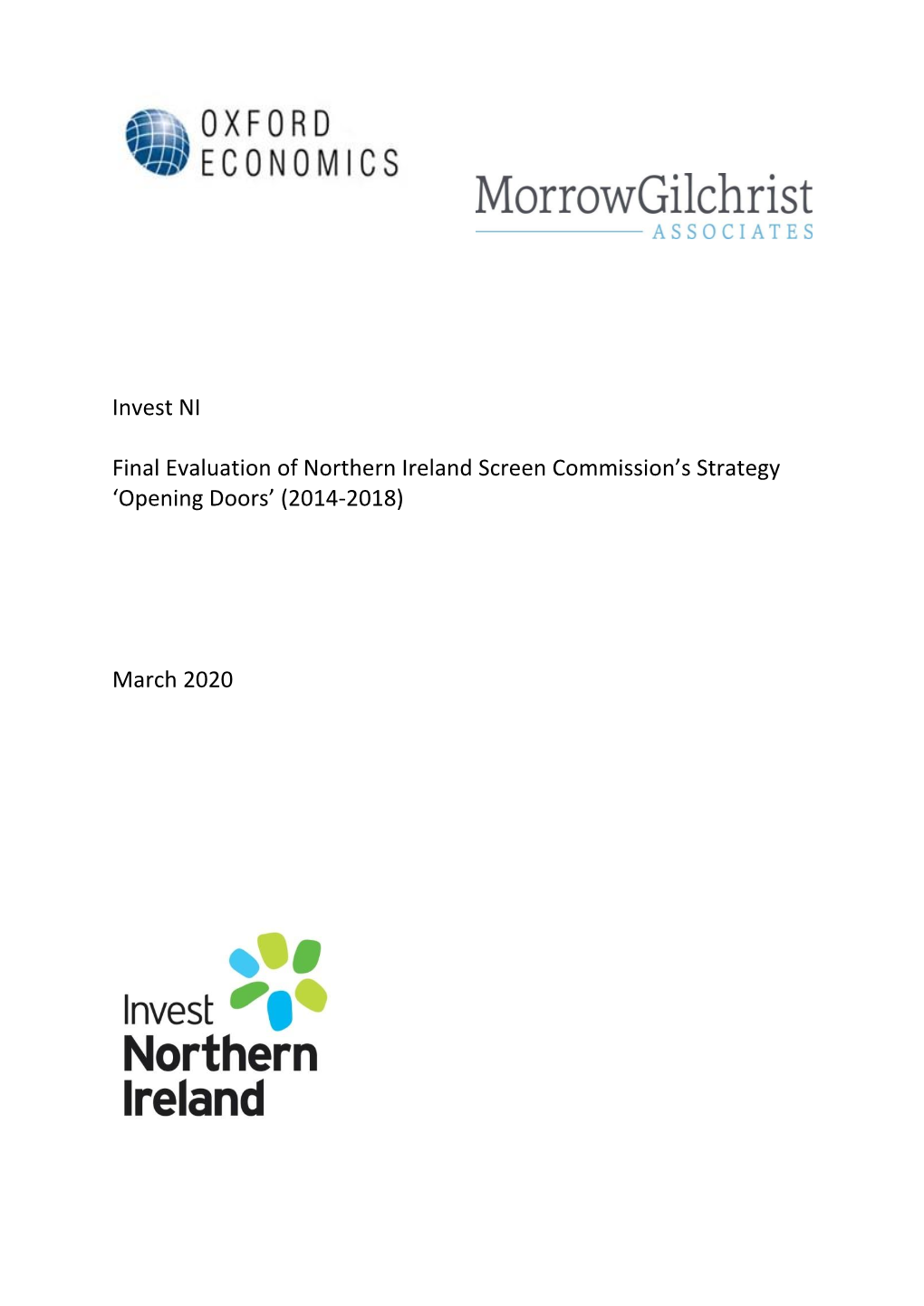 Invest NI Final Evaluation of Northern Ireland Screen Commission's
