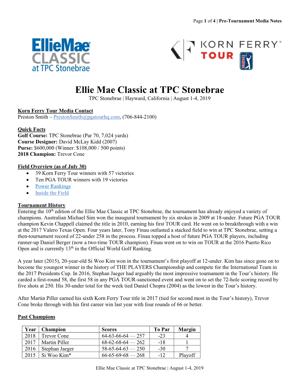 Ellie Mae Classic at TPC Stonebrae TPC Stonebrae | Hayward, California | August 1-4, 2019