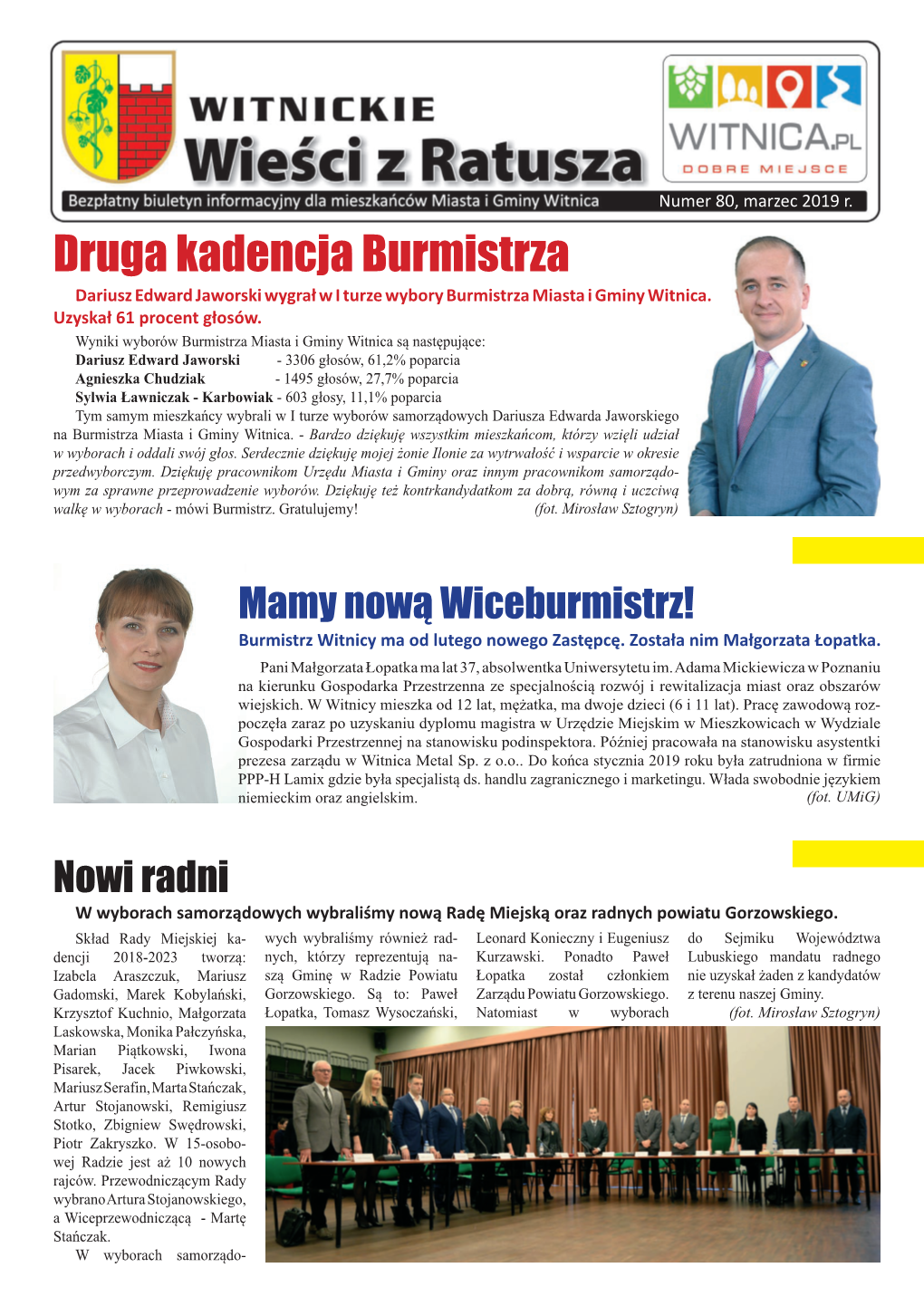 Druga Kadencja Burmistrza Dariusz Edward Jaworski Wygrał W I Turze Wybory Burmistrza Miasta I Gminy Witnica