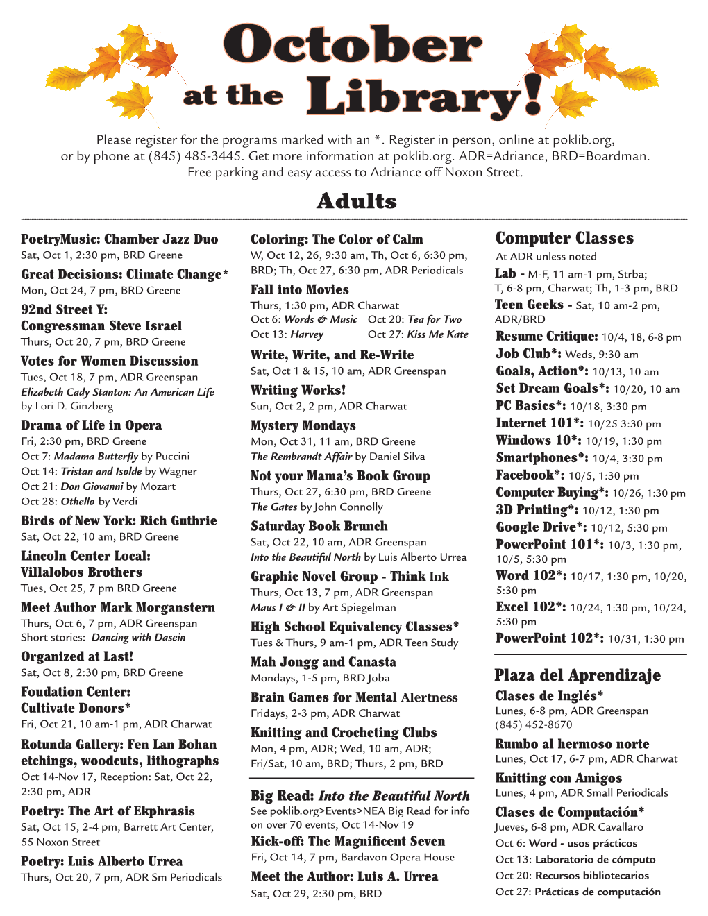 October at the Library! Please Register for the Programs Marked with an *