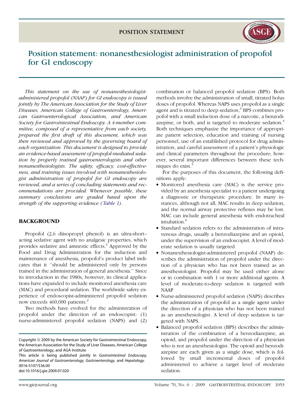 Nonanesthesiologist Administration of Propofol for GI Endoscopy