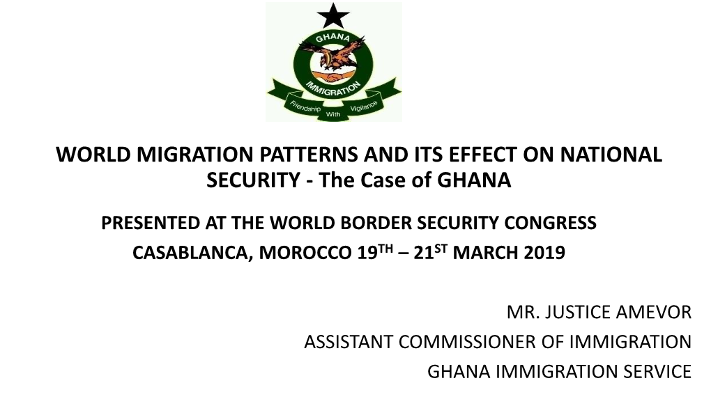 “Ghana's Experience on the Open Border Policy: The