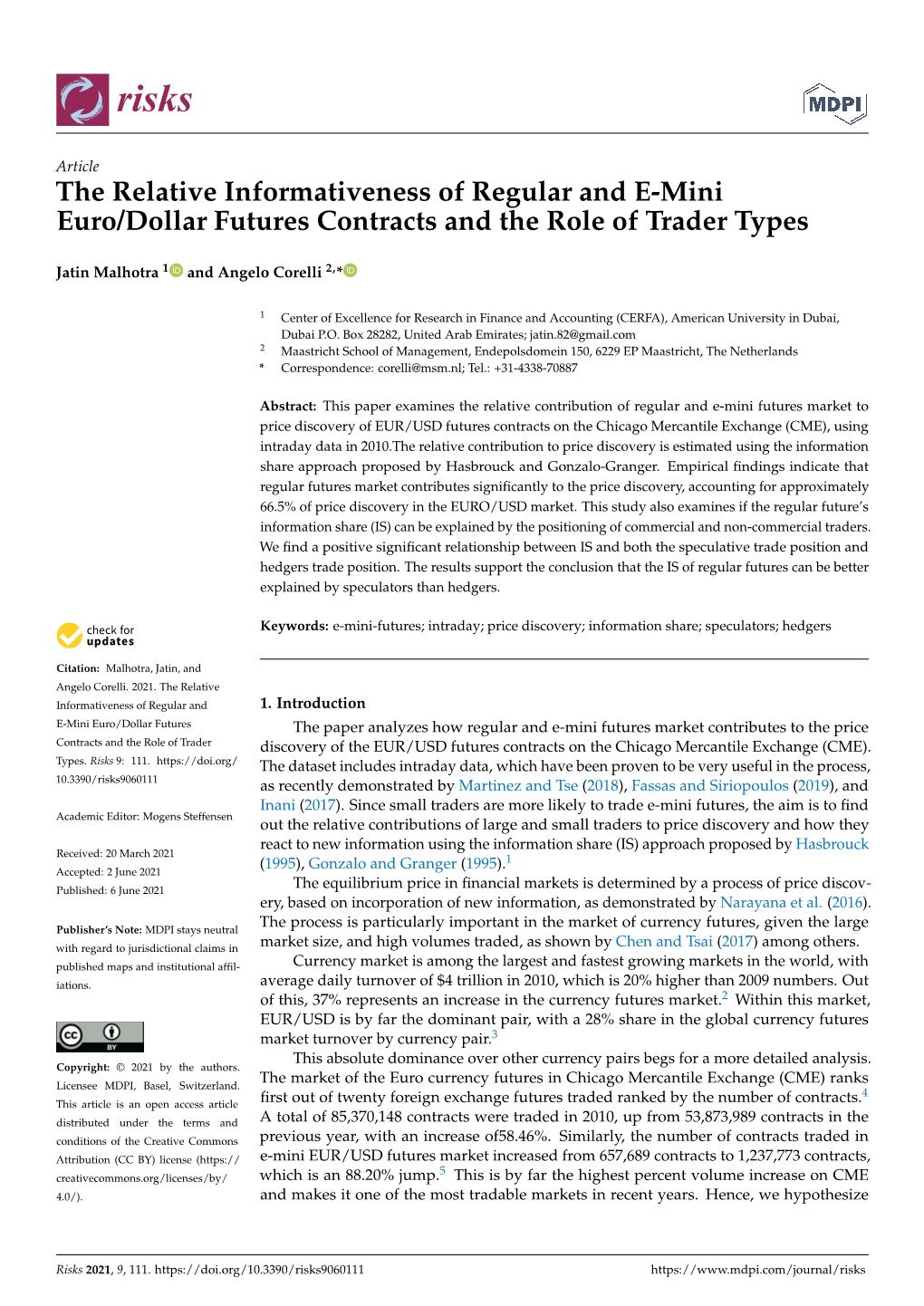 The Relative Informativeness of Regular and E-Mini Euro/Dollar Futures Contracts and the Role of Trader Types