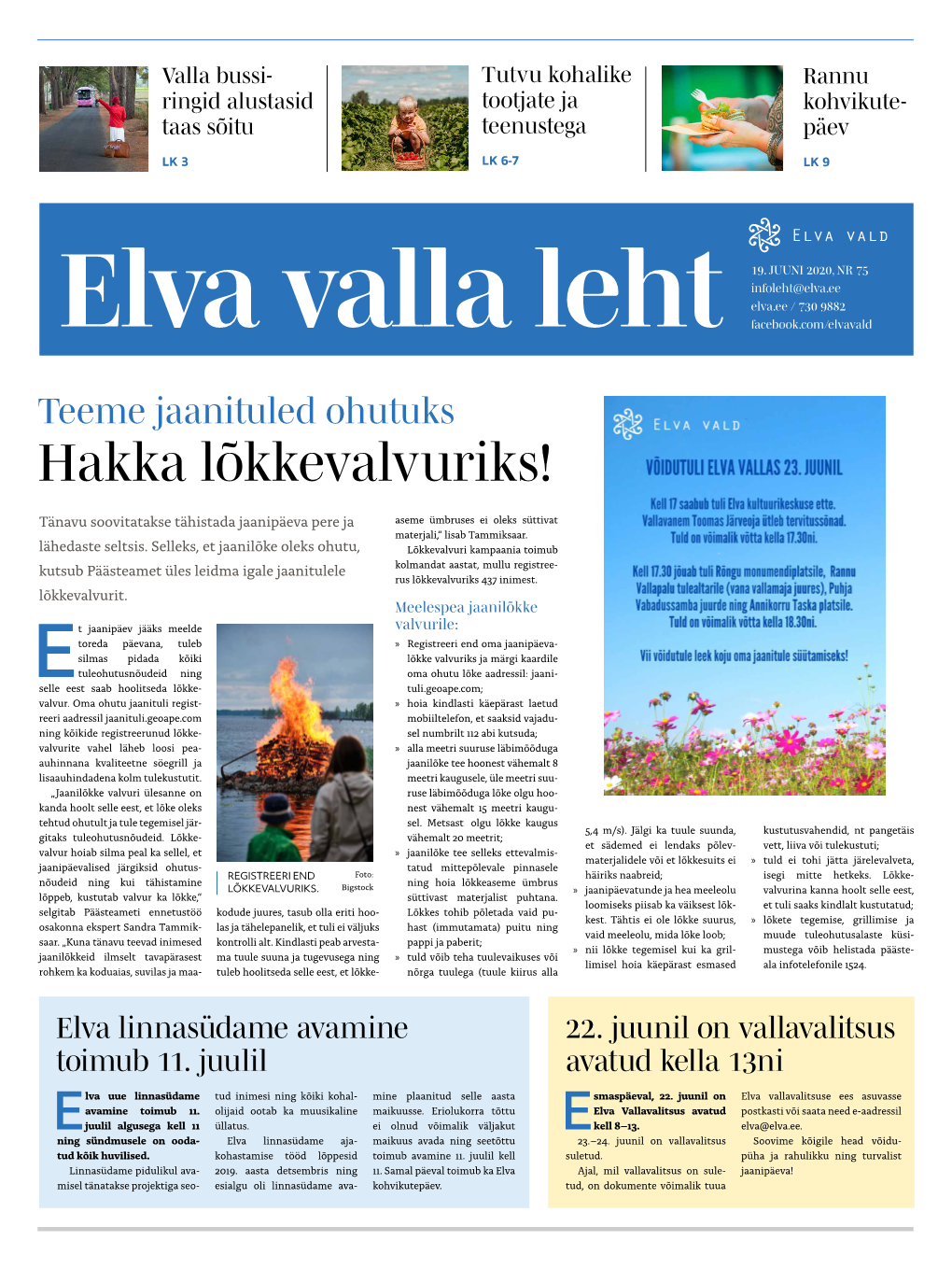 Hakka Lõkkevalvuriks!