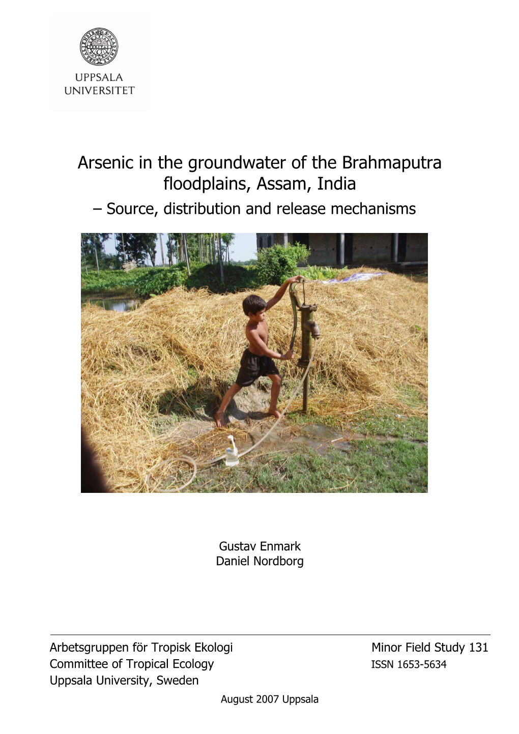 The Source, Distribution and Release Mechanisms of Arsenic in The