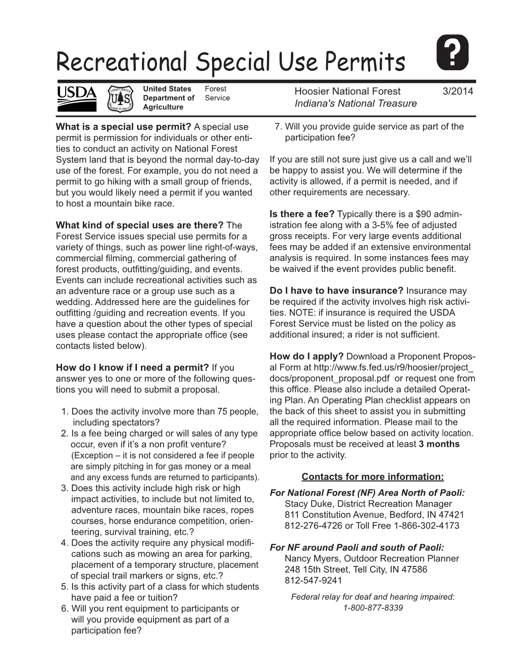 Recreational Special Use Permits Q United States Forest Hoosier National Forest 3/2014 Department of Service Agriculture Indiana's National Treasure