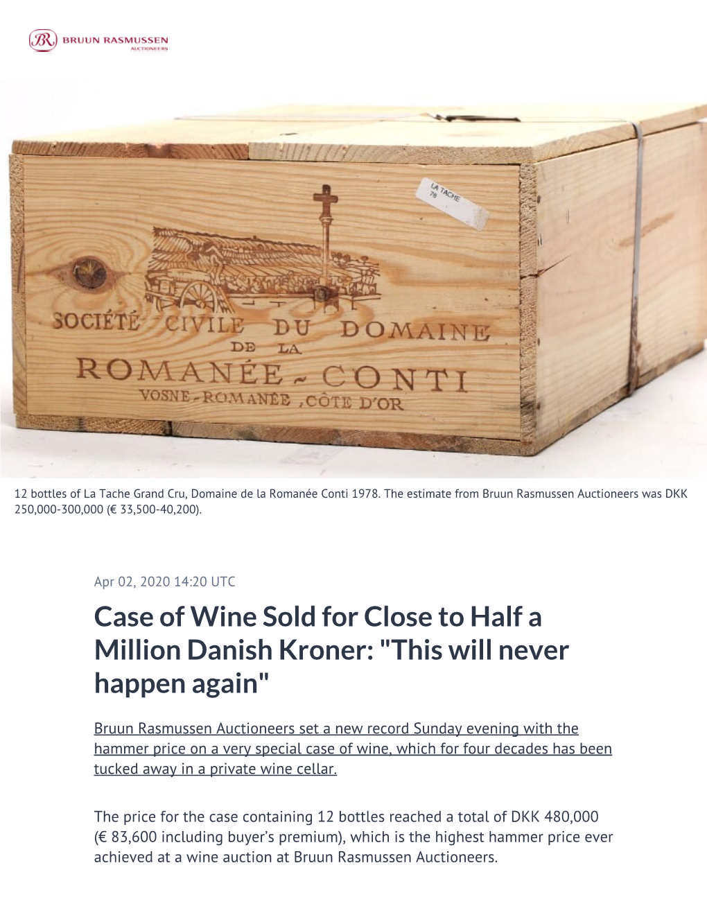 Case of Wine Sold for Close to Half a Million Danish Kroner: "This Will Never Happen Again"