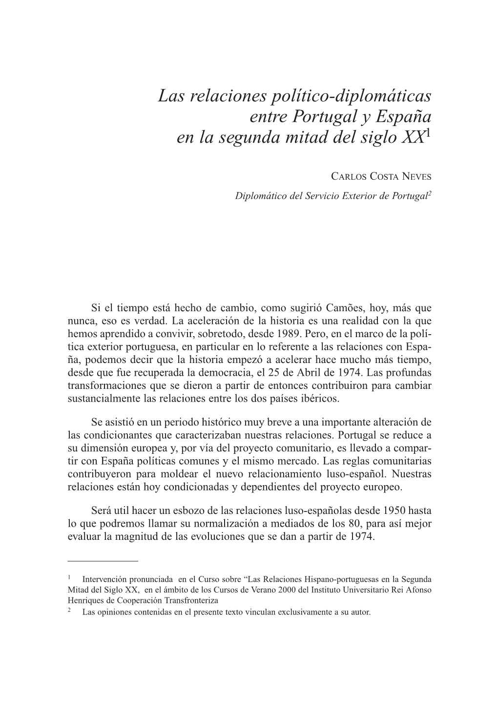 Las Relaciones Político-Diplomáticas Entre Portugal Y España En La Segunda Mitad Del Siglo XX1