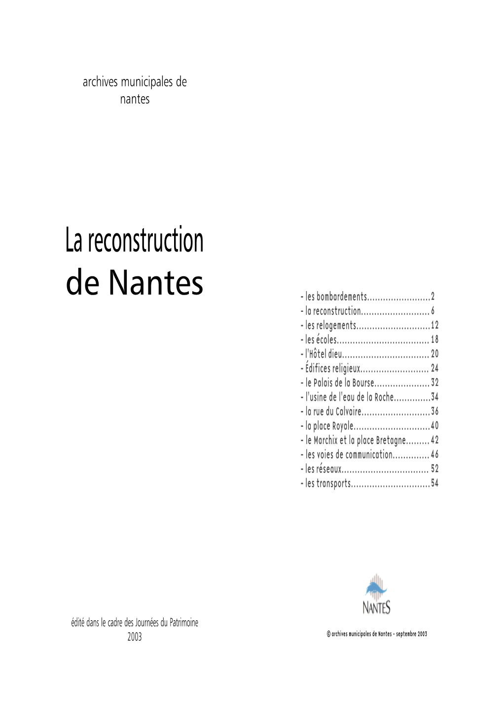 La Reconstruction De Nantes - Les Bombardements