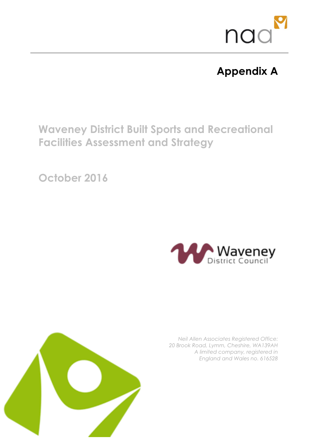 Appendix a Waveney District Built Sports and Recreational Facilities