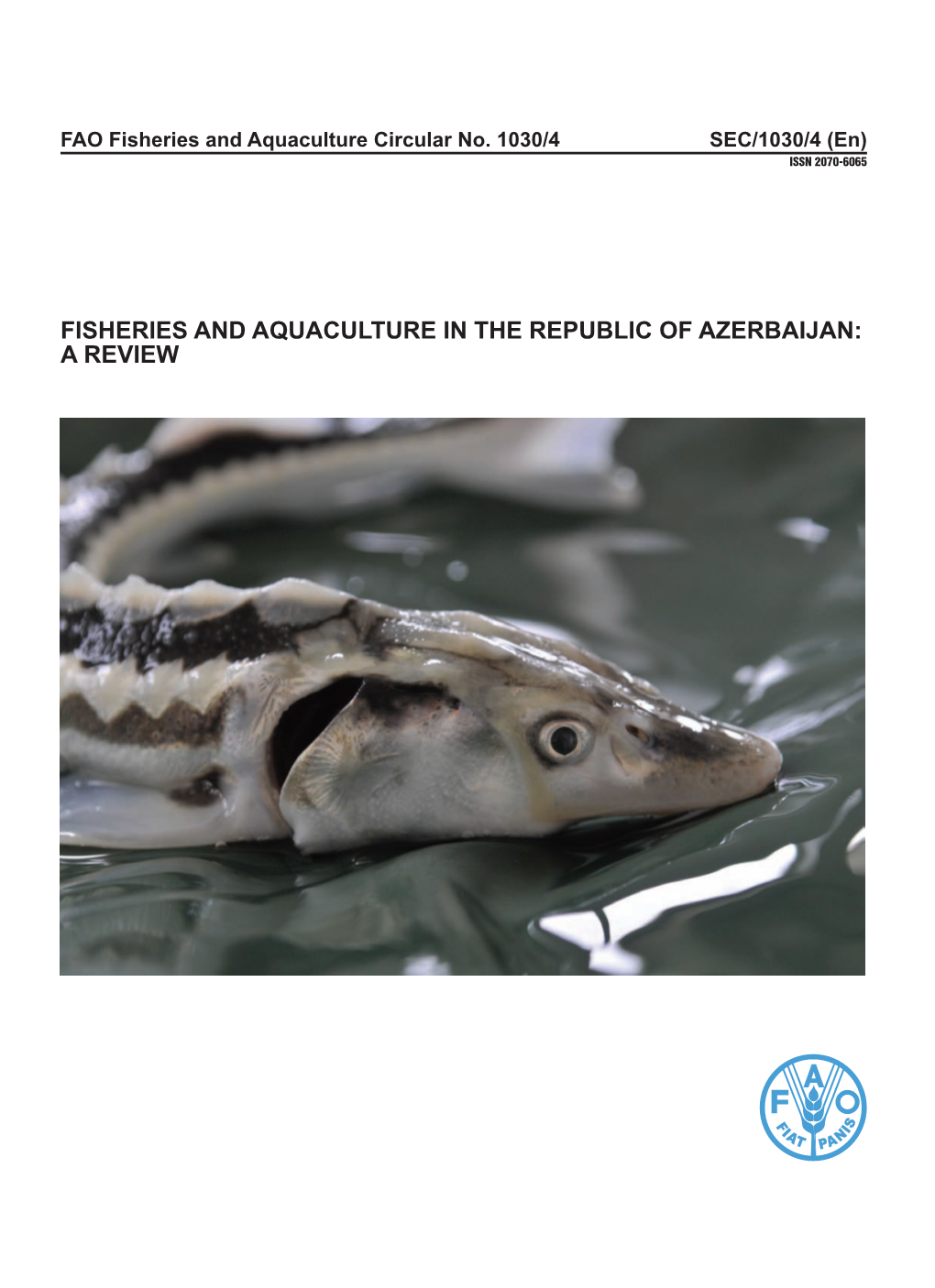 Fisheries and Aquaculture in the Republic of Azerbaijan