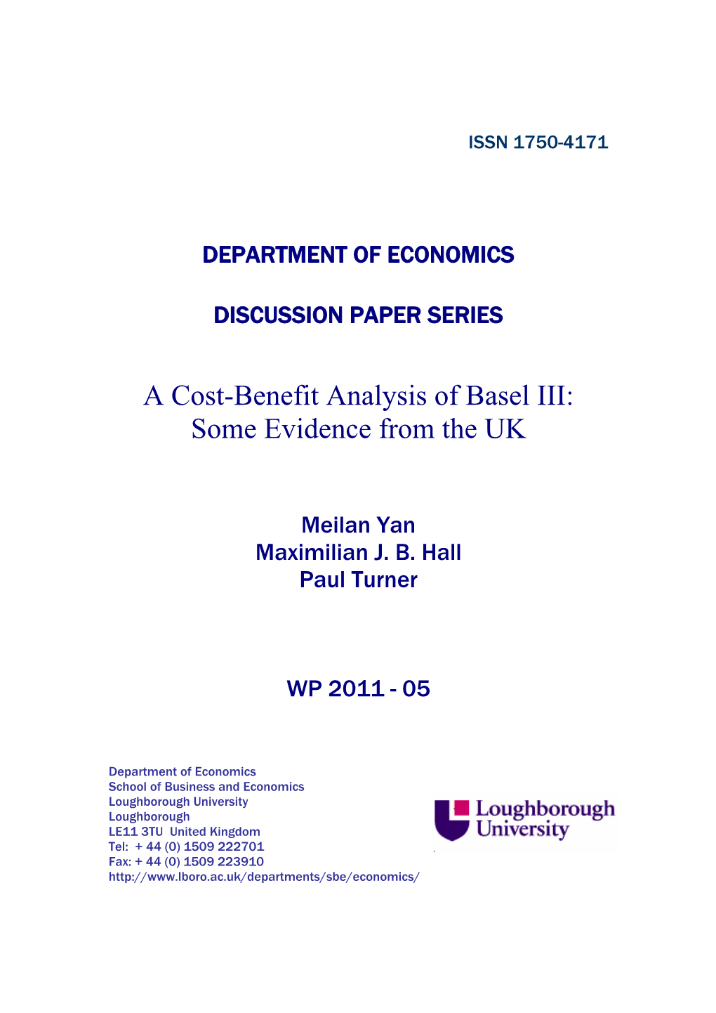 A Cost-Benefit Analysis of Basel III: Some Evidence from the UK