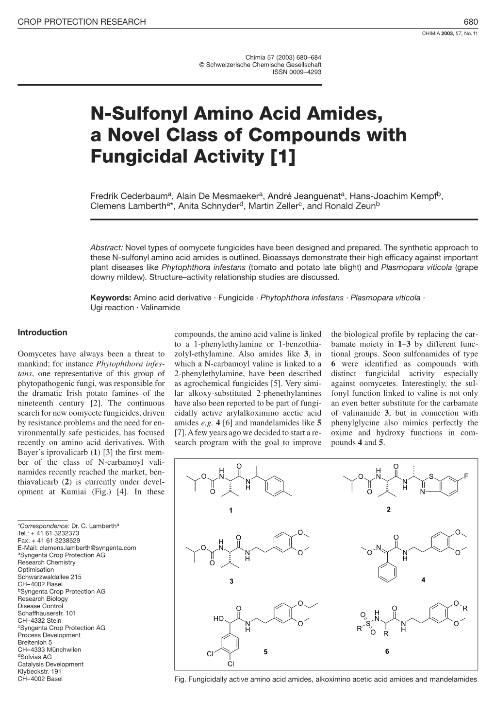 N-Sulfonyl Amino Acid Amides, a Novel Class of Compounds with Fungicidal Activity [1]