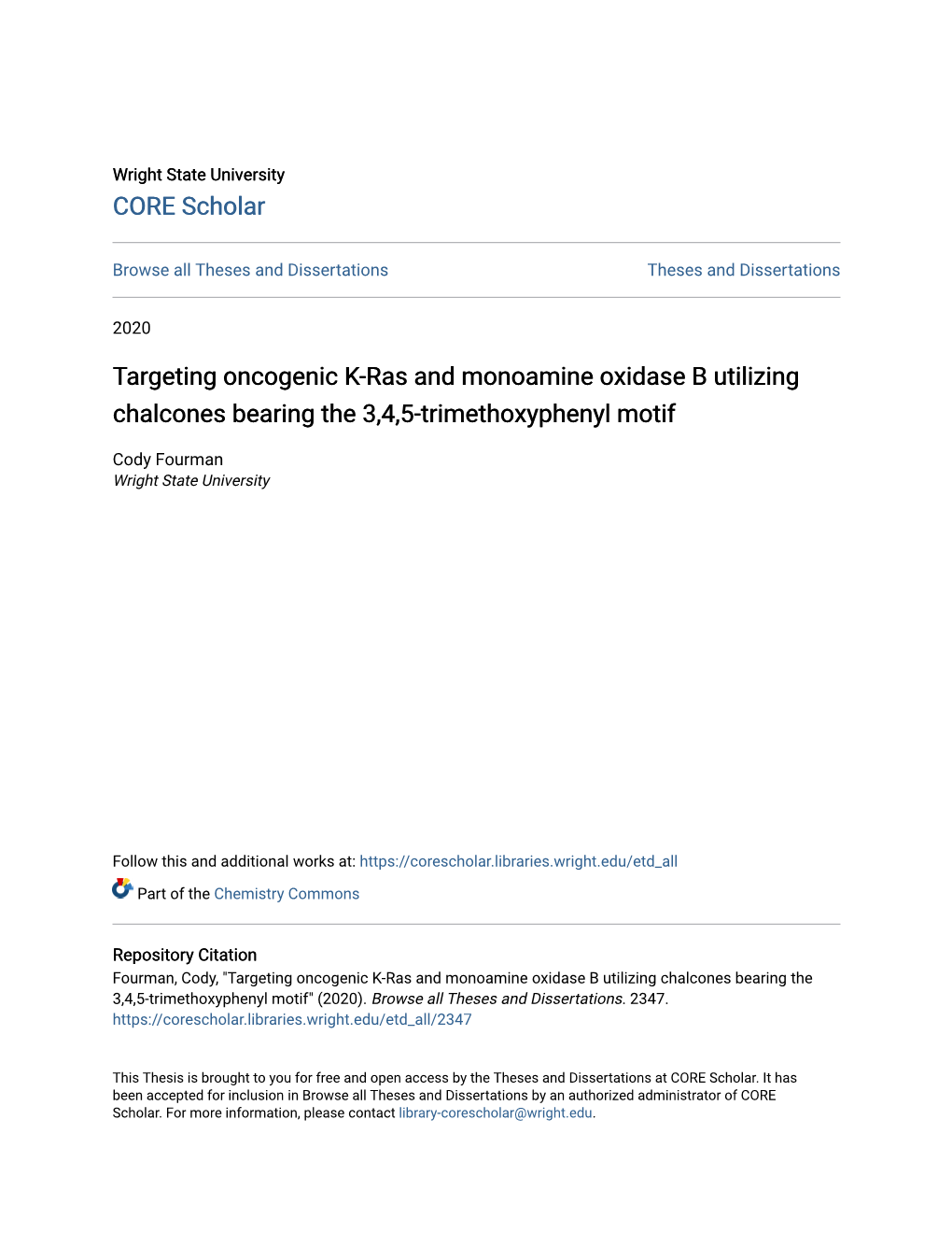 Targeting Oncogenic K-Ras and Monoamine Oxidase B Utilizing Chalcones Bearing the 3,4,5-Trimethoxyphenyl Motif