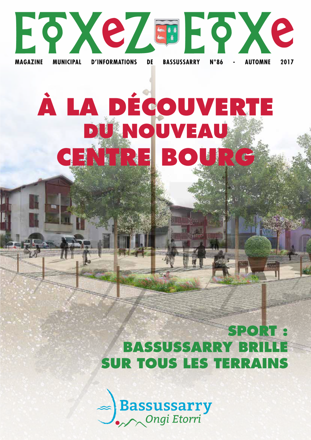 À La Découverte Centre Bourg