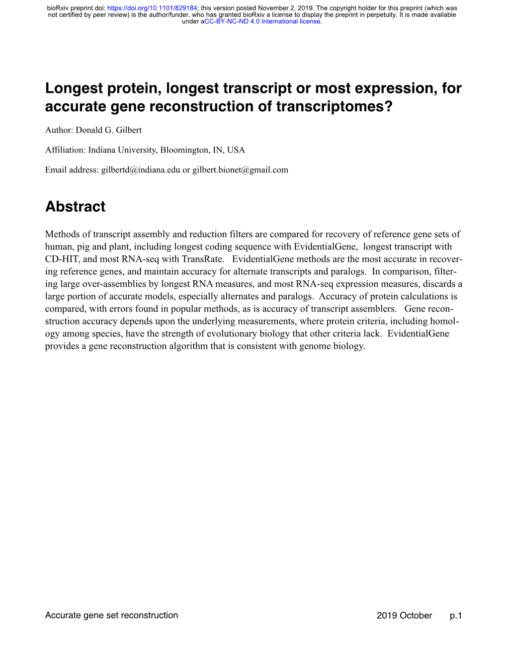 Longest Protein, Longest Transcript Or Most Expression, for Accurate Gene Reconstruction of Transcriptomes?