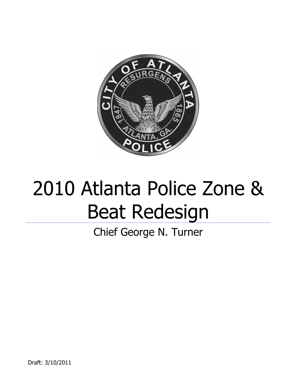 2010 Atlanta Police Zone & Beat Redesign