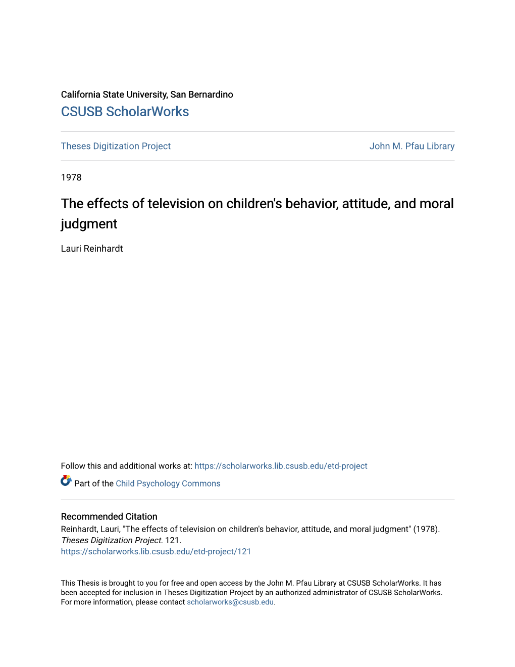 The Effects of Television on Children's Behavior, Attitude, and Moral Judgment