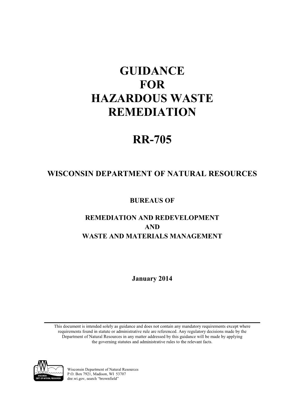 Guidance for Hazardous Waste Remediation