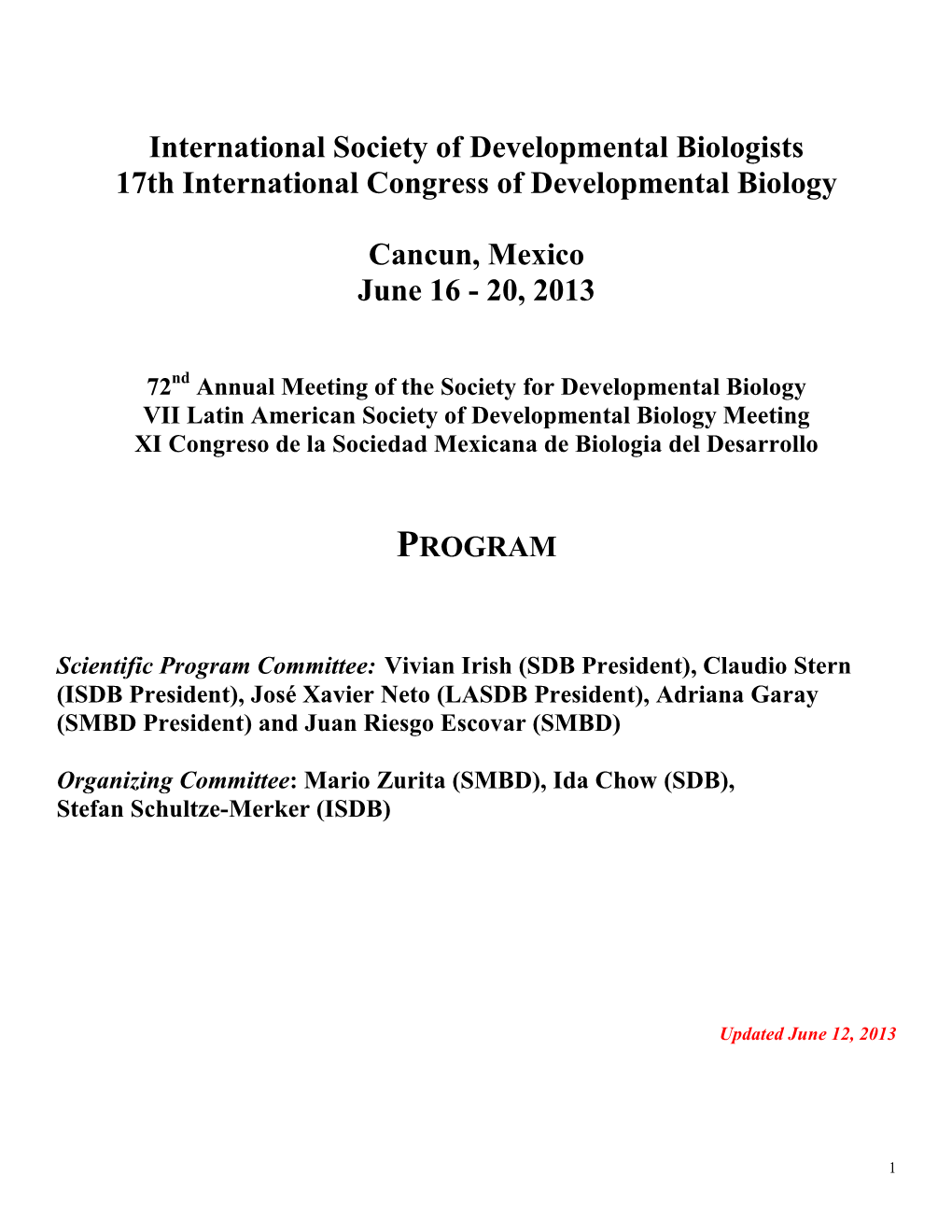 International Society of Developmental Biologists 17Th International Congress of Developmental Biology