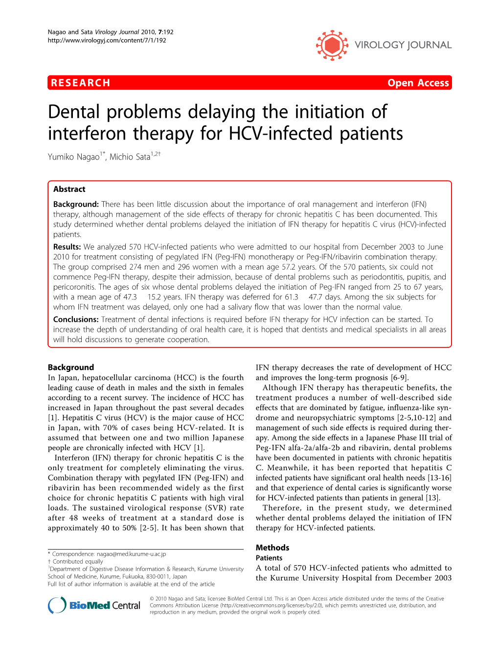 Dental Problems Delaying the Initiation of Interferon Therapy for HCV-Infected Patients Yumiko Nagao1*, Michio Sata1,2†