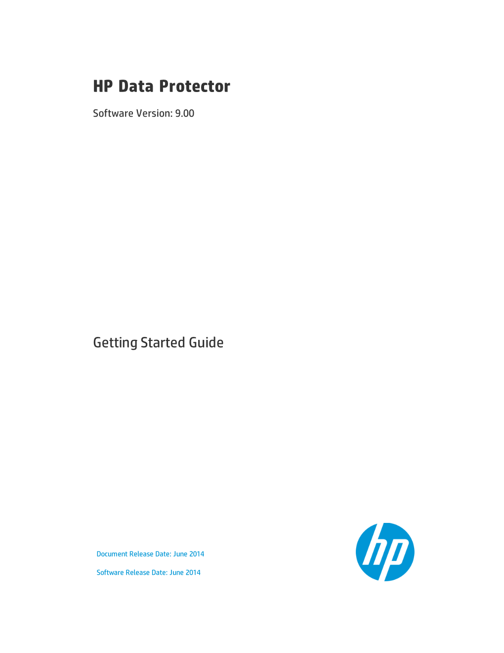 HP Data Protector 9.00 Getting Started Guide