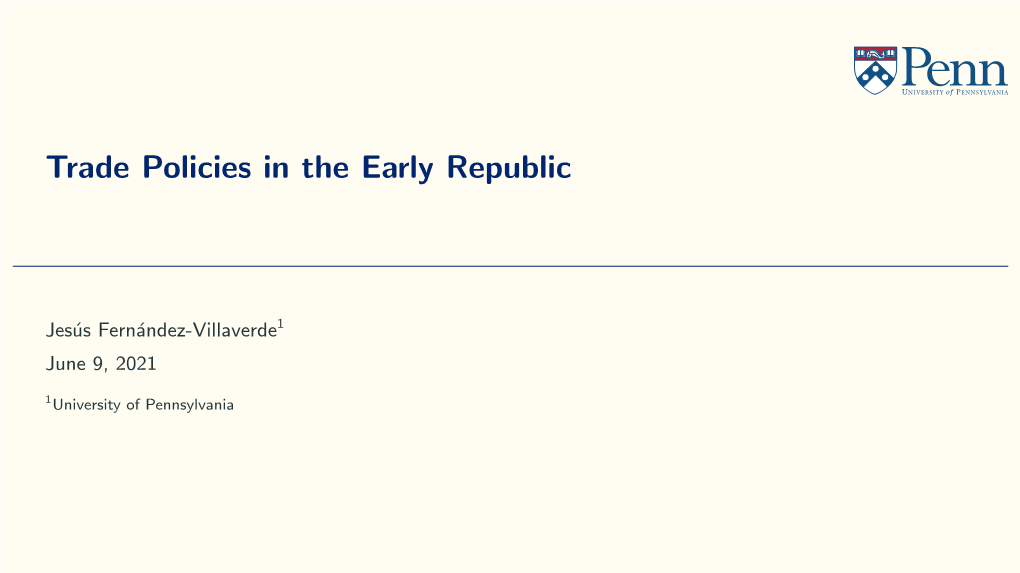 Trade Policies in the Early Republic