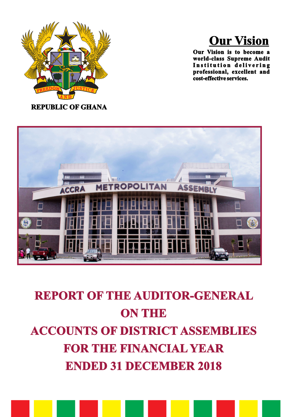 Report of the Auditor-General on the Accounts Of