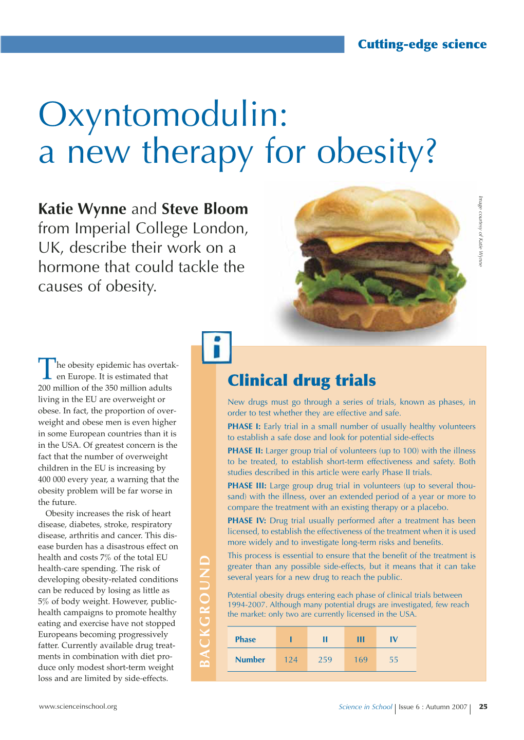 Oxyntomodulin: a New Therapy for Obesity?