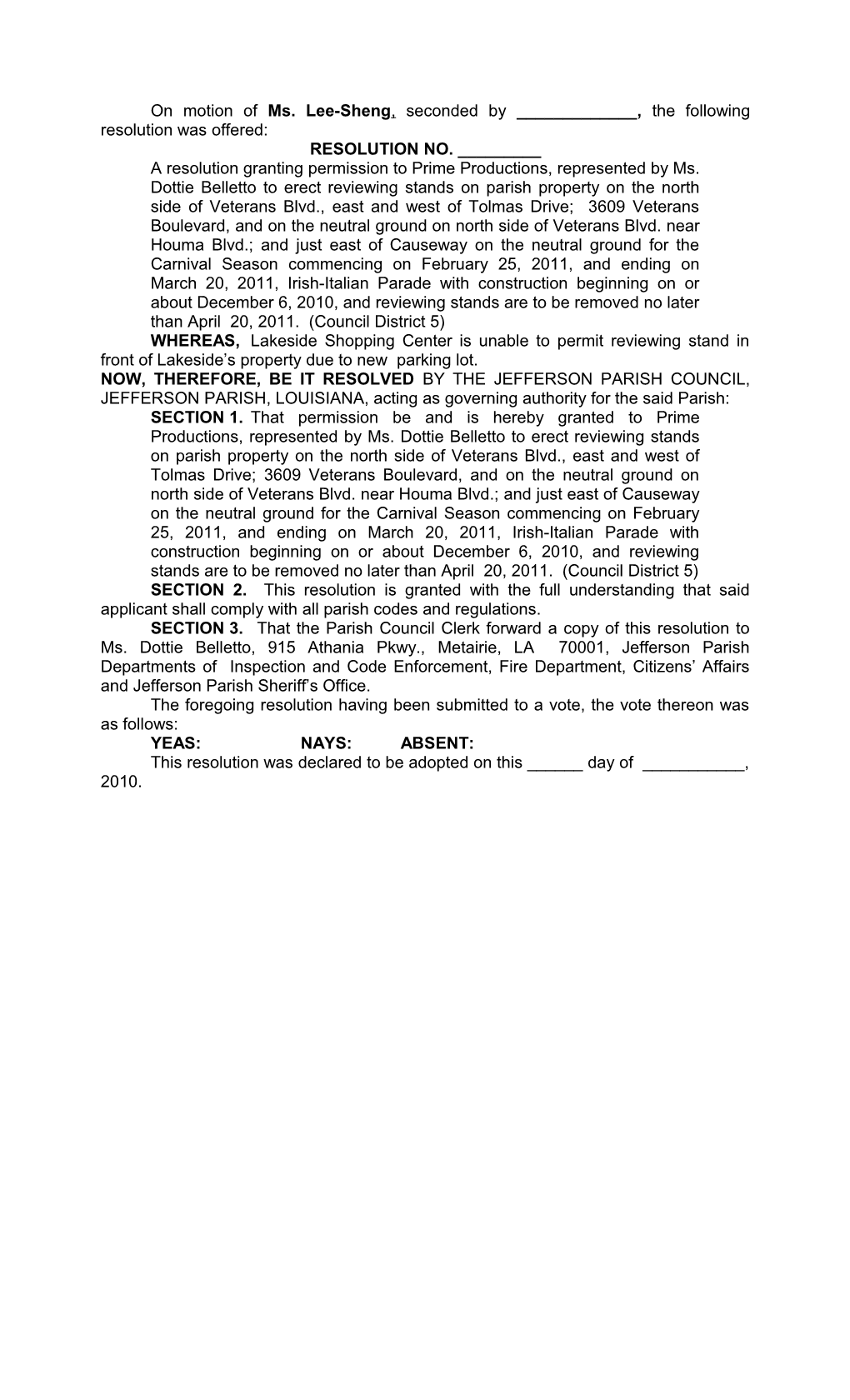 On Motion of Ms. Lee-Sheng, Seconded by ______, the Following Resolution Was Offered