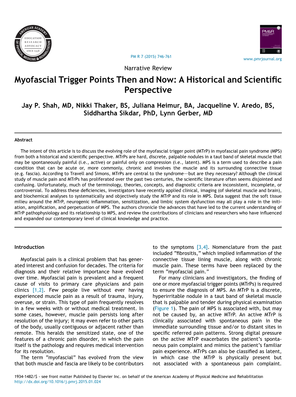 Myofascial Trigger Points Then and Now: a Historical and Scientiﬁc Perspective