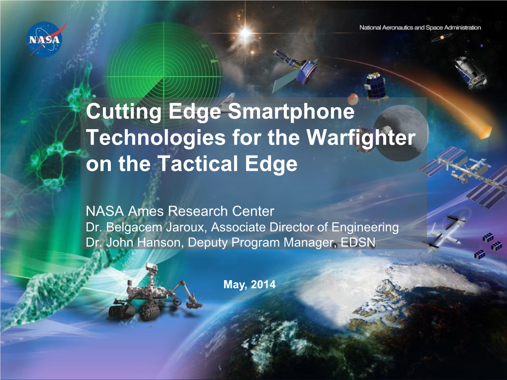 Cutting Edge Smartphone Technologies for the Warfighter on the Tactical Edge