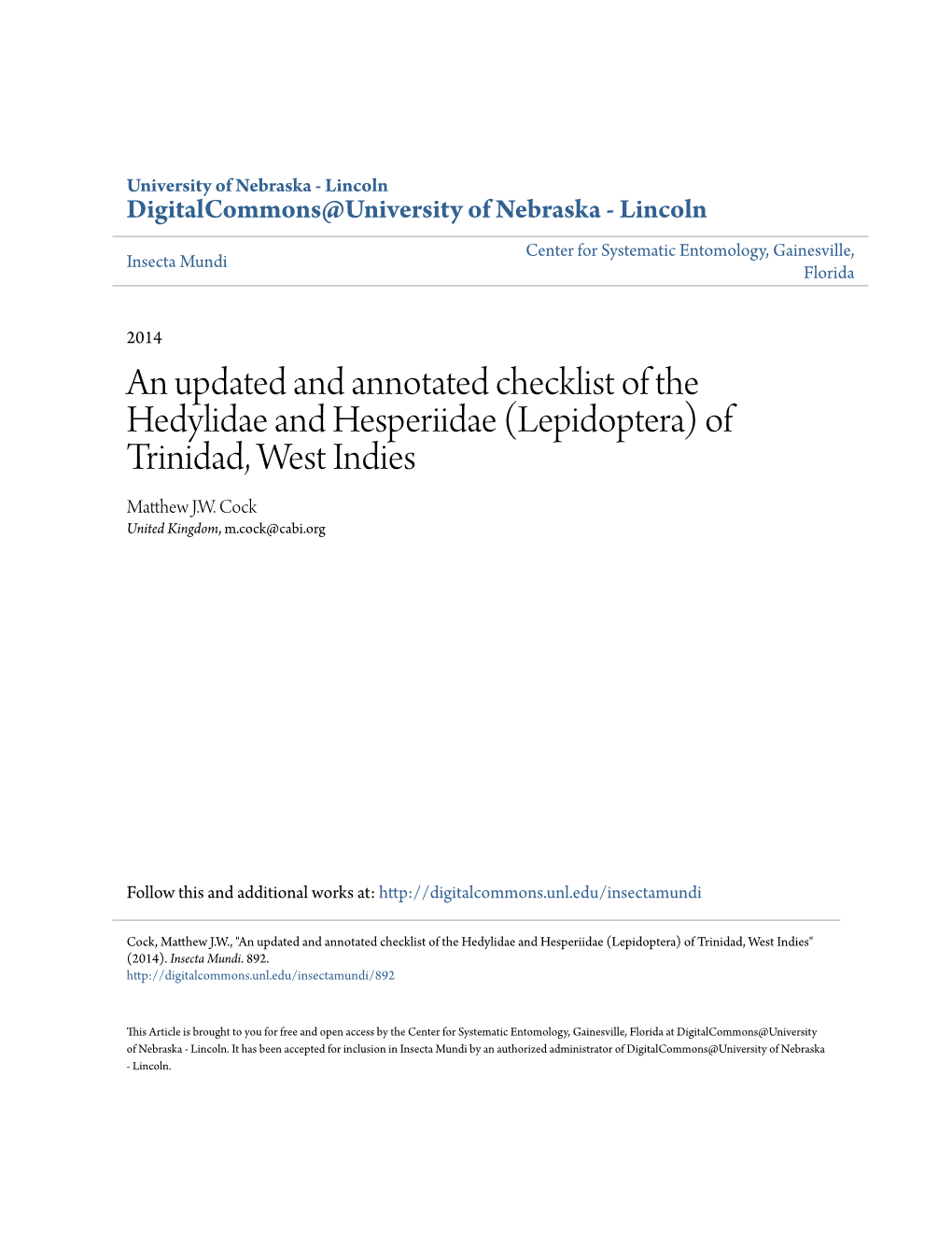 An Updated and Annotated Checklist of the Hedylidae and Hesperiidae (Lepidoptera) of Trinidad, West Indies Matthew .JW