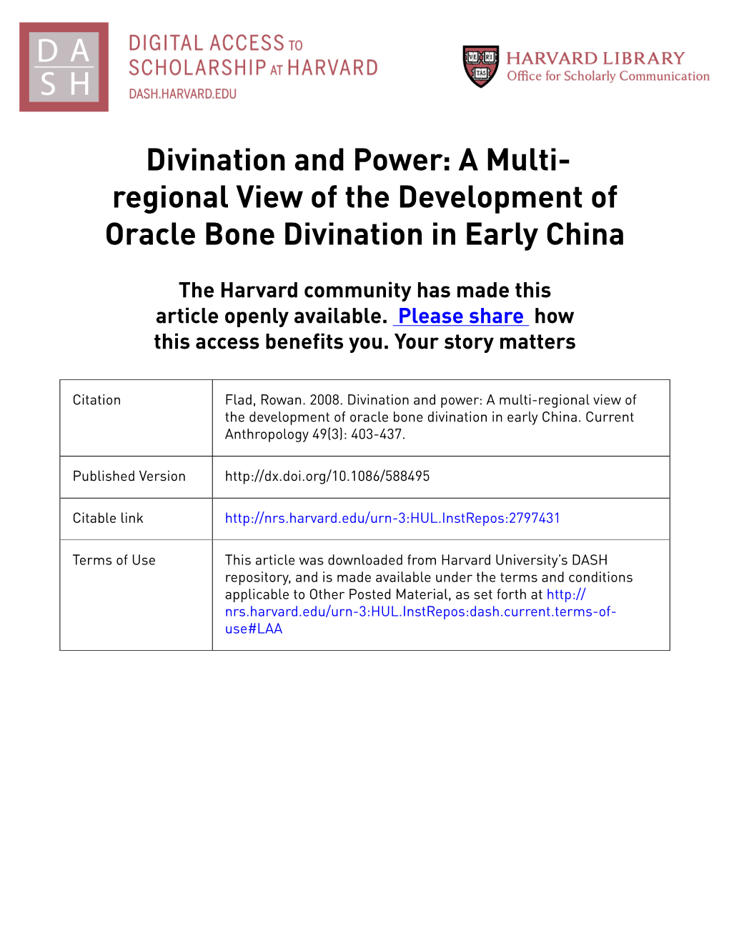 Regional View of the Development of Oracle Bone Divination in Early China