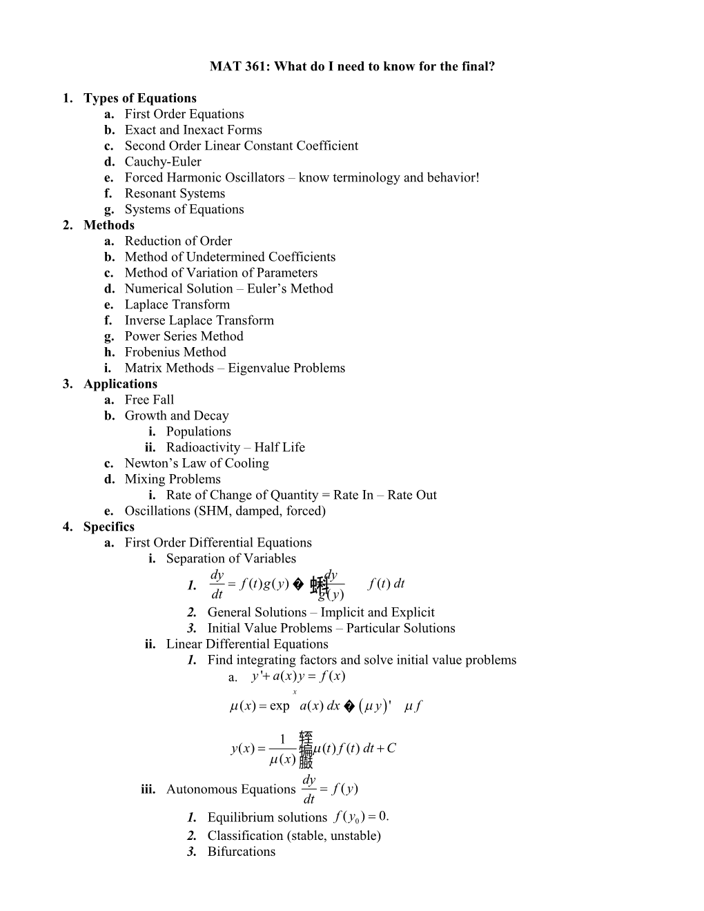 MAT 361: What Do I Need to Know for He Final