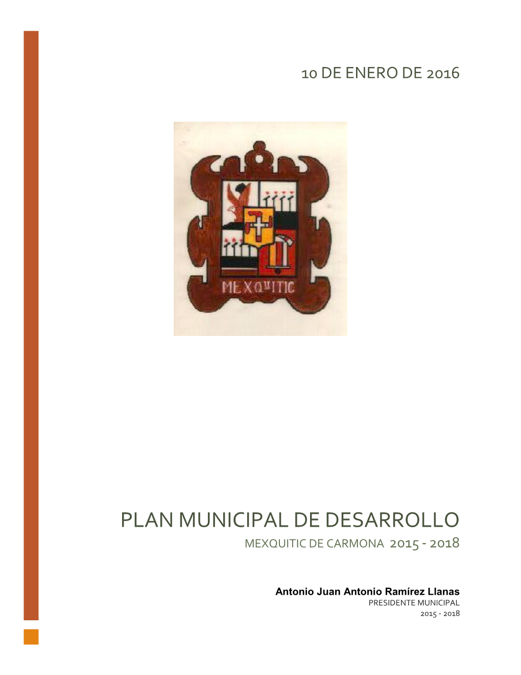 Plan Municipal De Desarrollo Mexquitic De Carmona 2015 - 2018