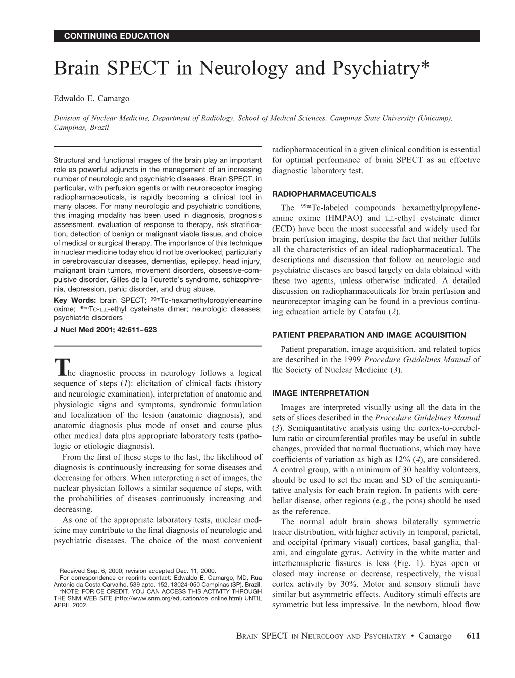 Brain SPECT in Neurology and Psychiatry*