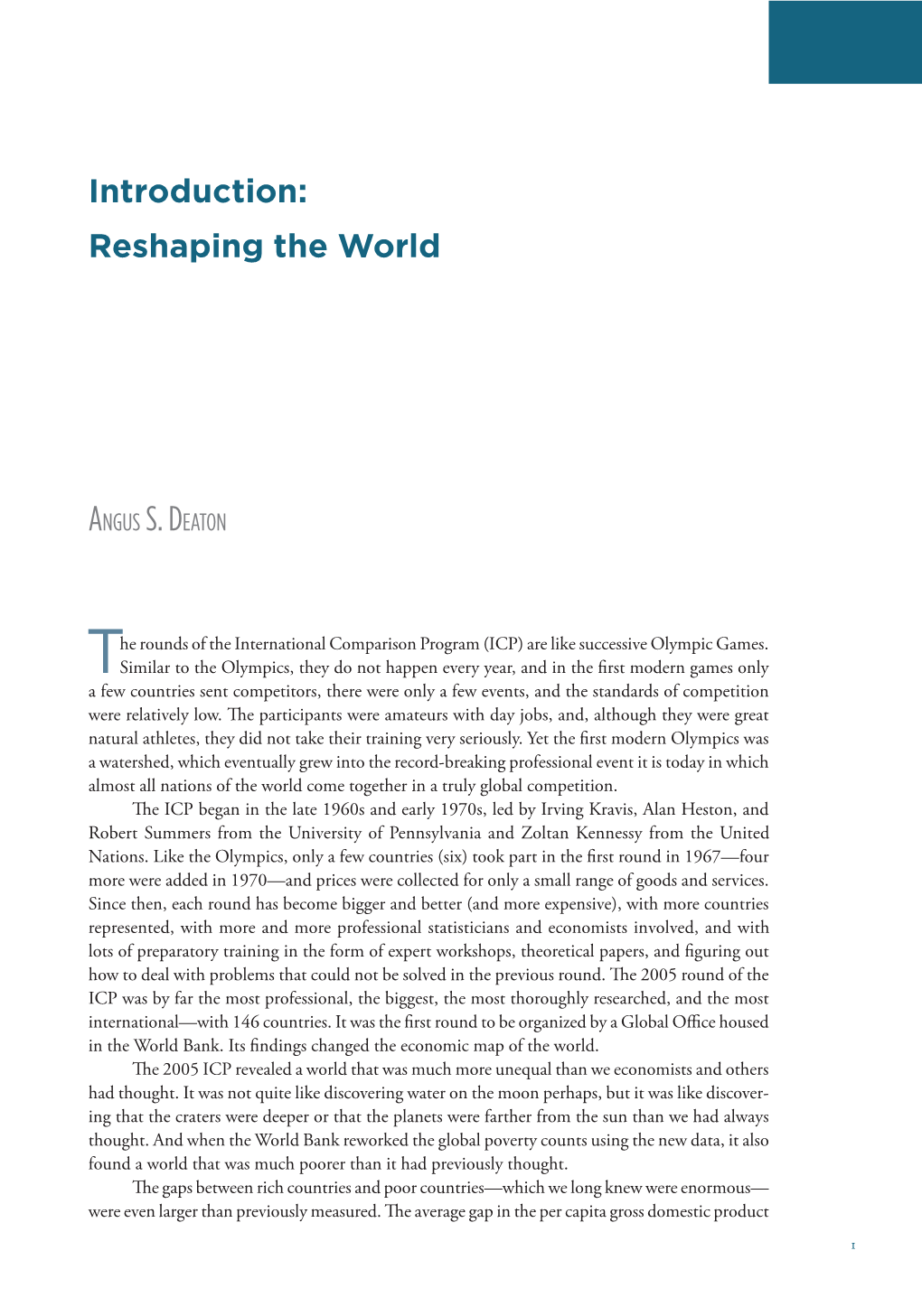 Reshaping the World