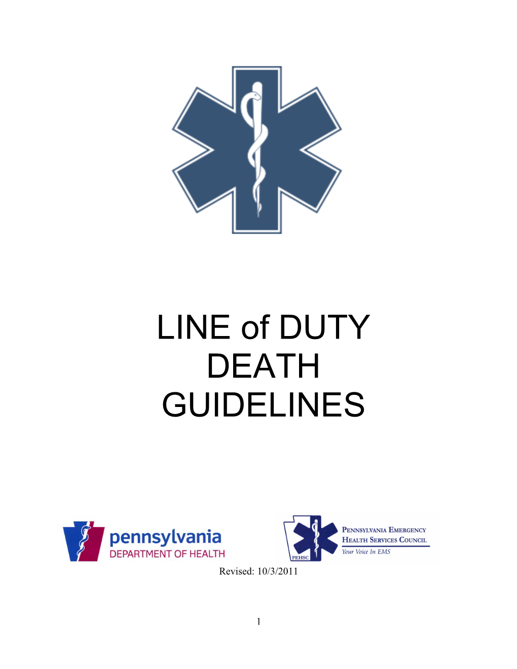 EMS Line of Duty Death Protocol 2011