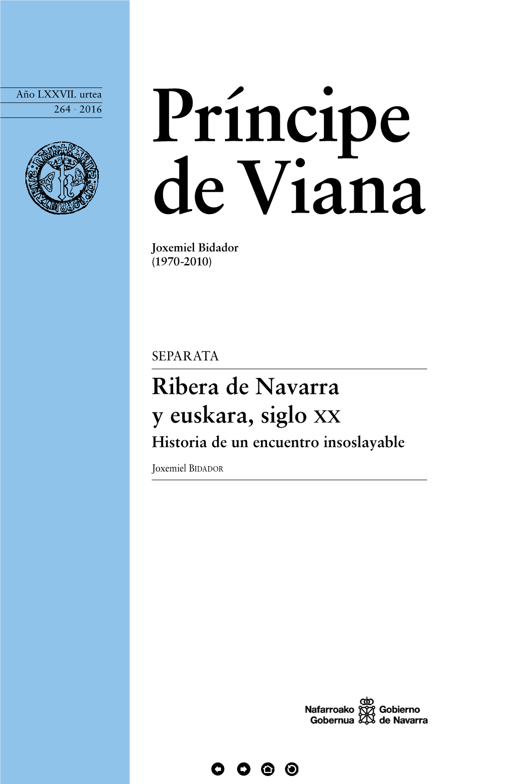 Ribera De Navarra Y Euskara, Siglo Xx Historia De Un Encuentro Insoslayable