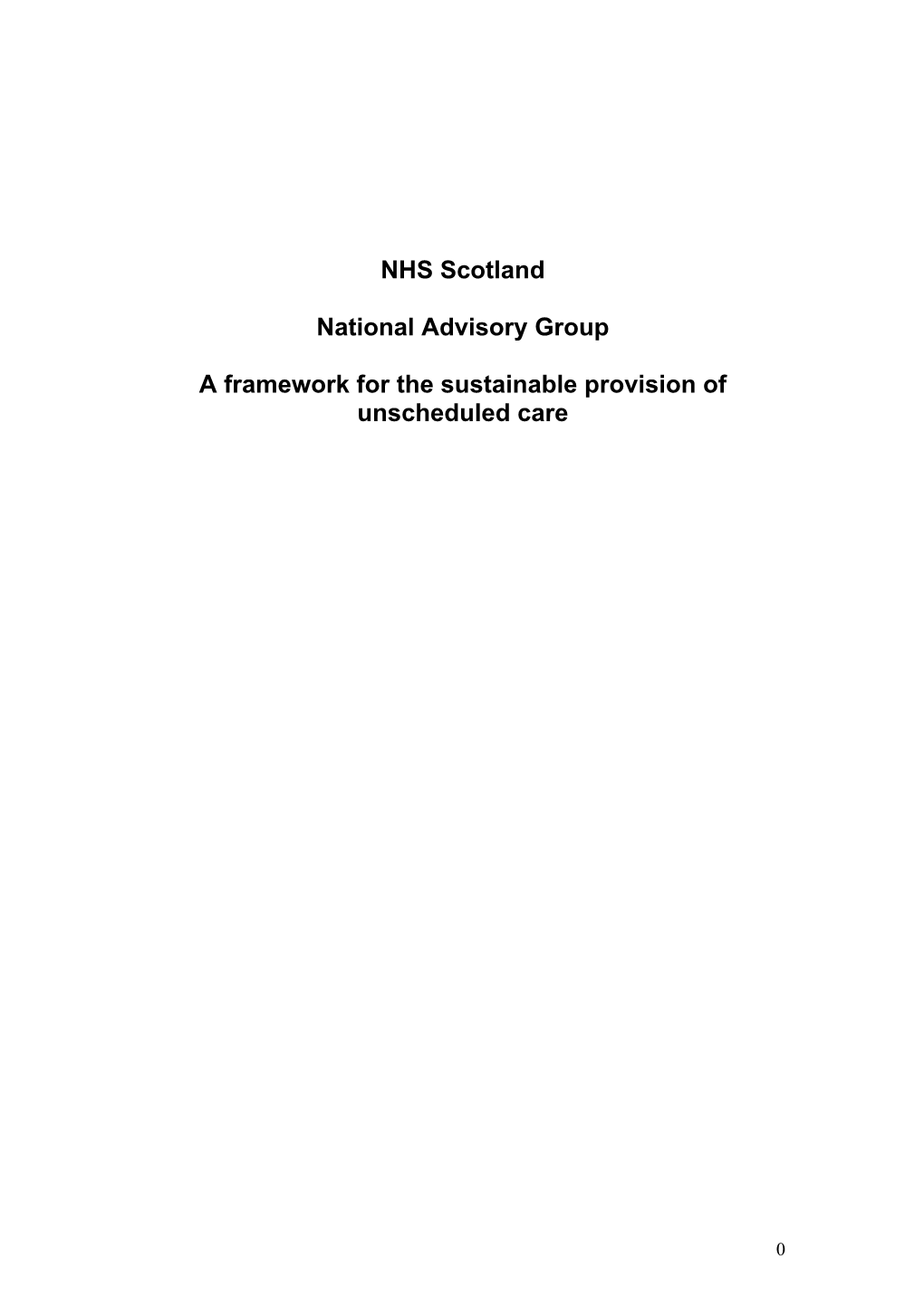 NHS Scotland National Advisory Group a Framework