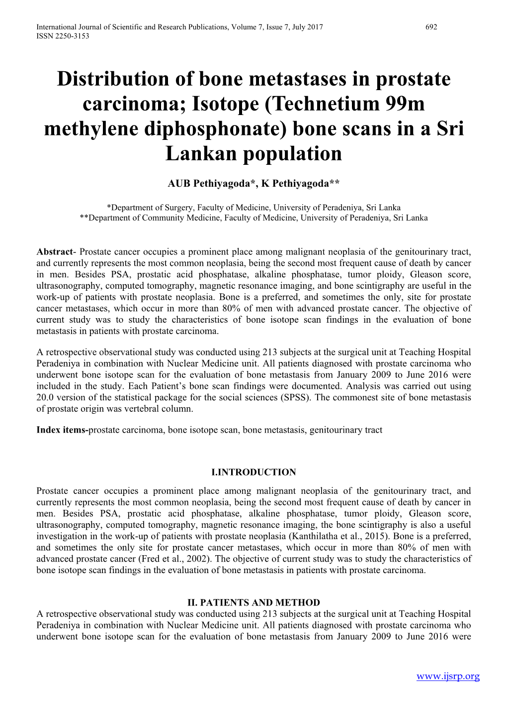 Distribution of Bone Metastases in Prostate Carcinoma; Isotope (Technetium 99M Methylene Diphosphonate) Bone Scans in a Sri Lankan Population