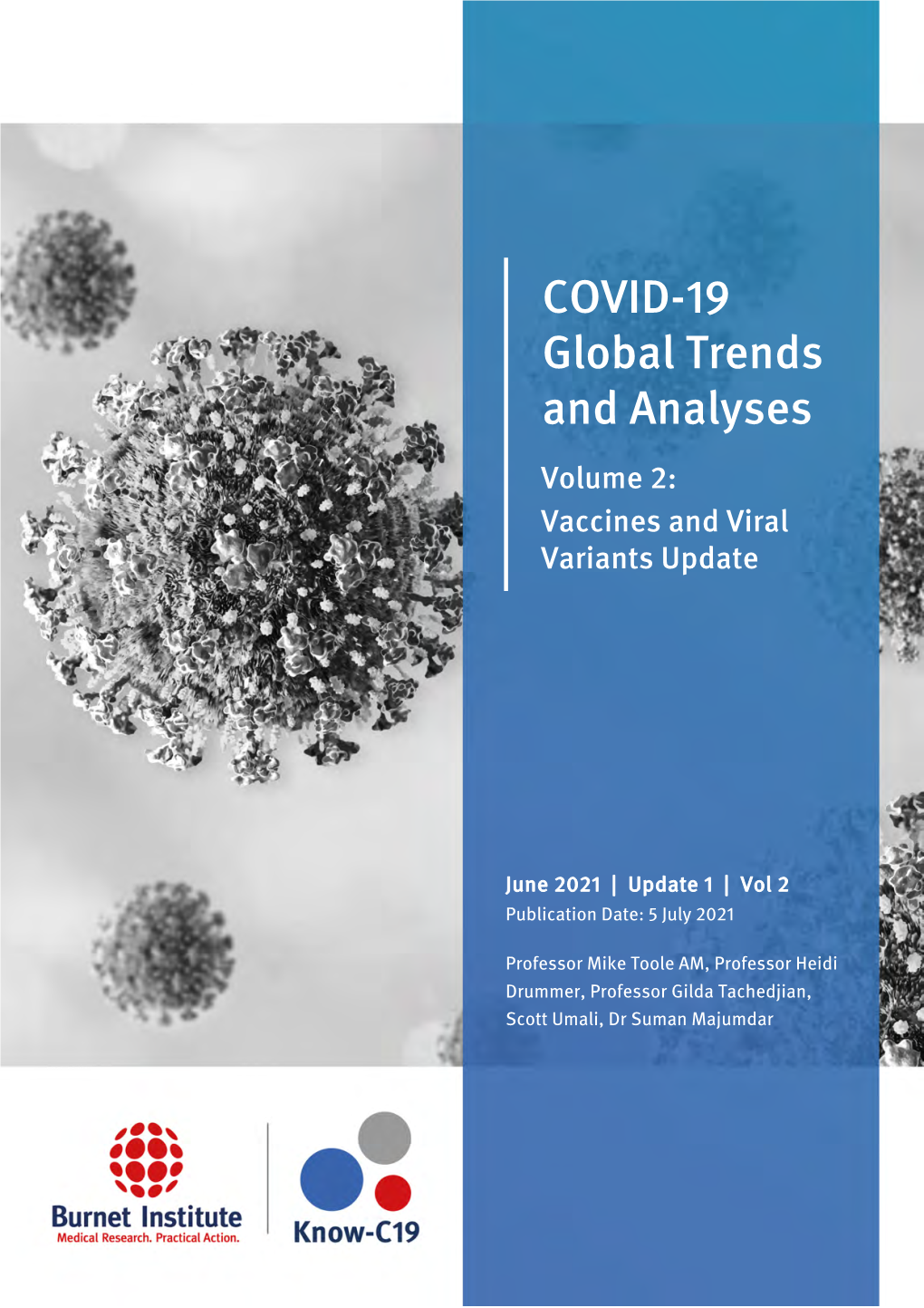COVID-19 Global Trends and Analyses
