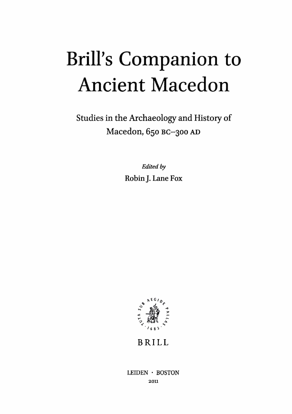 Brill's Companion to Ancient Macedon