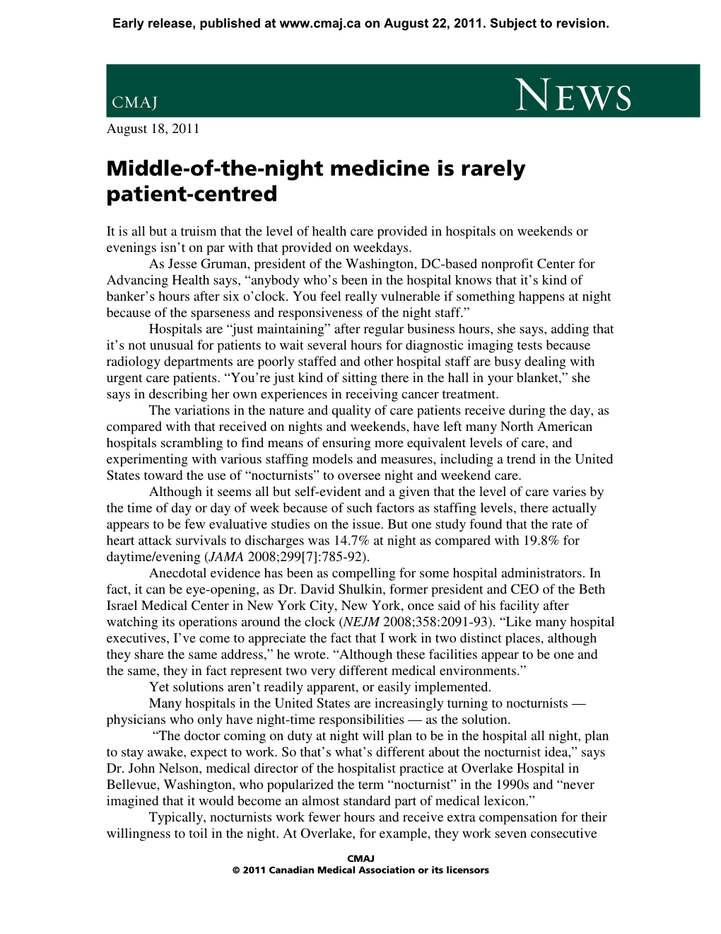 Middle-Of-The-Night Medicine Is Rarely Patient-Centred