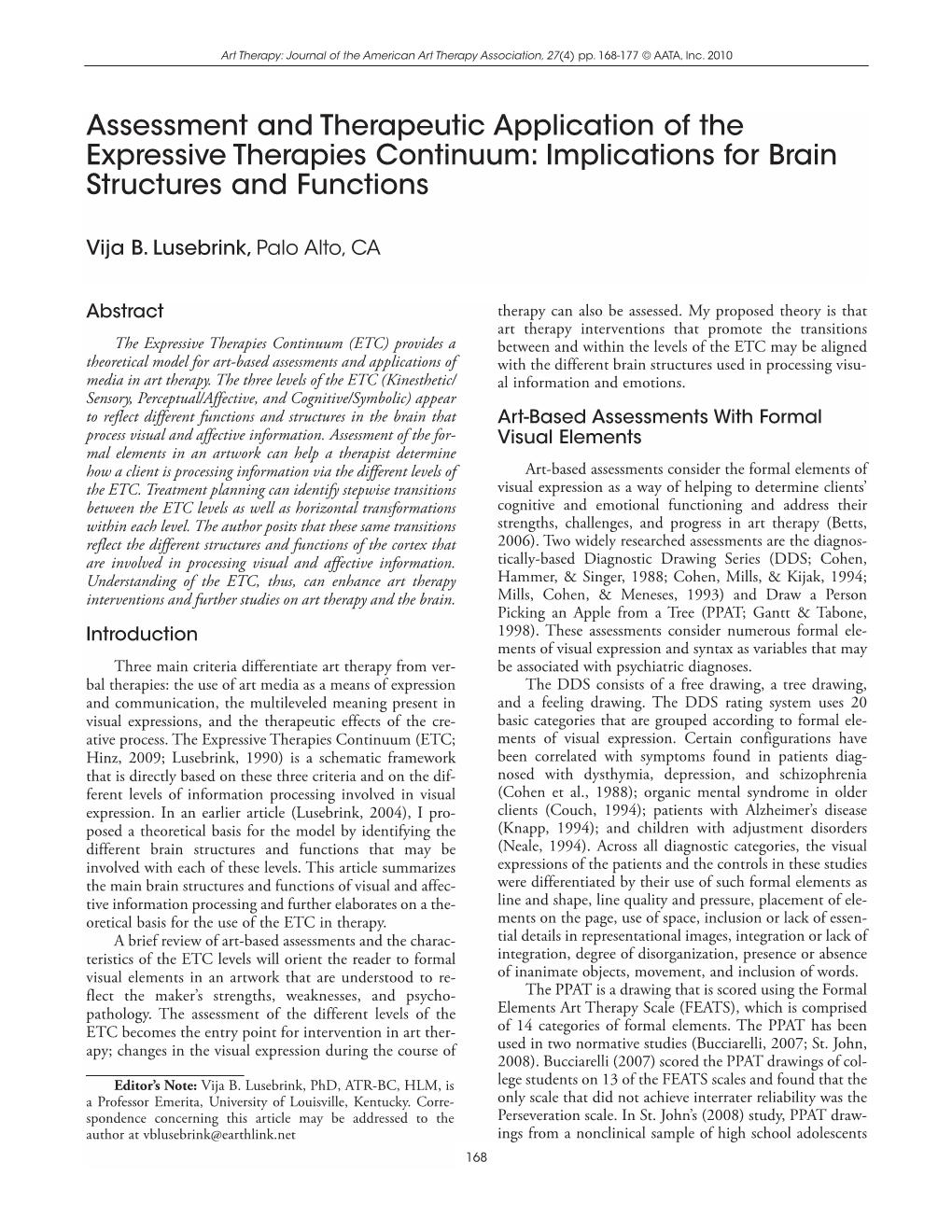 Implications for Brain Structures and Functions