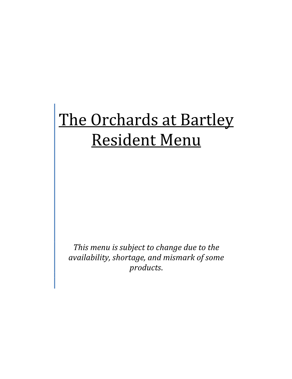 The Orchards at Bartley Resident Menu
