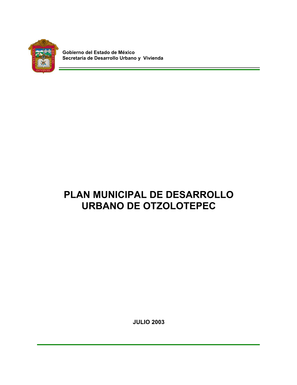 Plan Municipal De Desarrollo Urbano De Otzolotepec