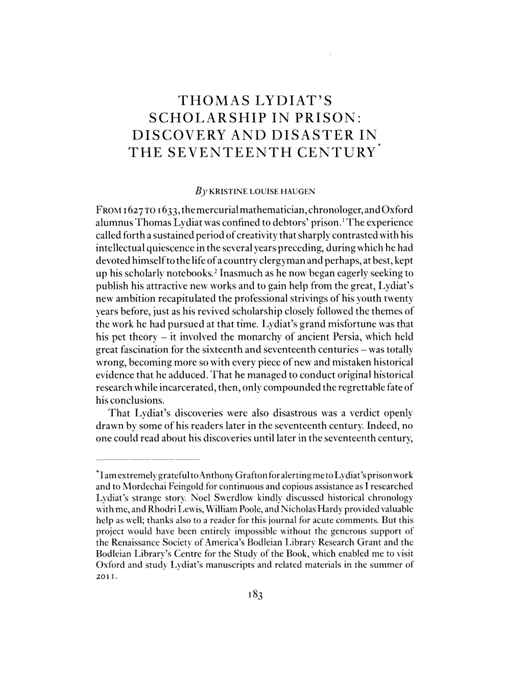 Thomas Lydiat's Scholarship in Prison: Discovery and Disaster in the Seventeenth Century *