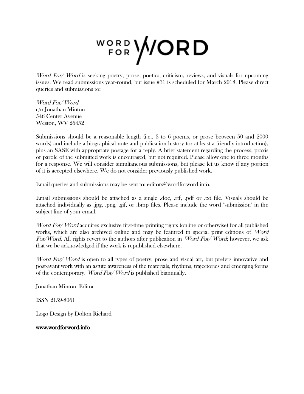 Word Is Seeking Poetry, Prose, Poetics, Criticism, Reviews, and Visuals for Upcoming Issues
